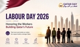 Labour Day 2026: Honoring the Workers Building Qatar's Future